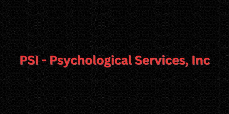PSI - Psychological Services, Inc