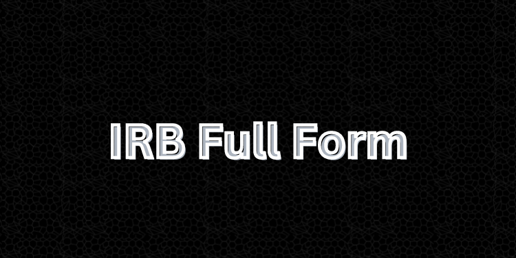 IRB Full Form