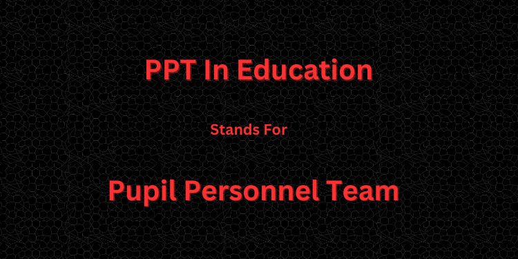 PPT In Education