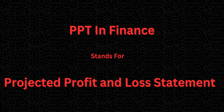 PPT In Finance