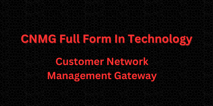 Customer Network Management Gateway