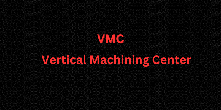 Vertical Machining Center