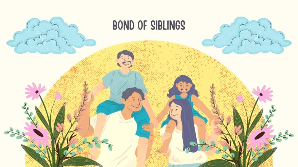 Bond of Siblings