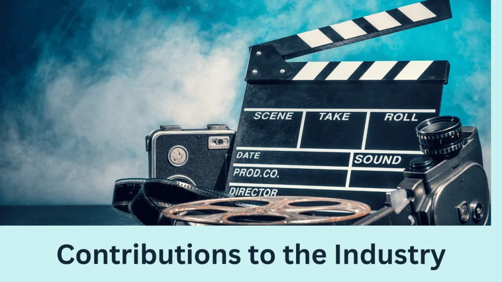 Contributions to the Industry