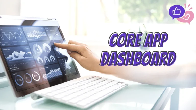 Core App Dashboard