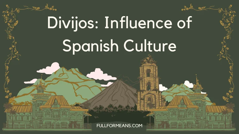 Divijos: Influence of Spanish Culture