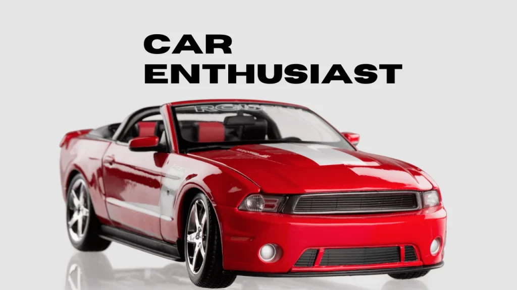 Car Enthusiast 