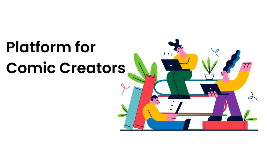 Platform for Comic Creators 