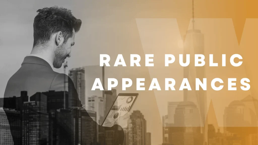 Rare Public Appearances
