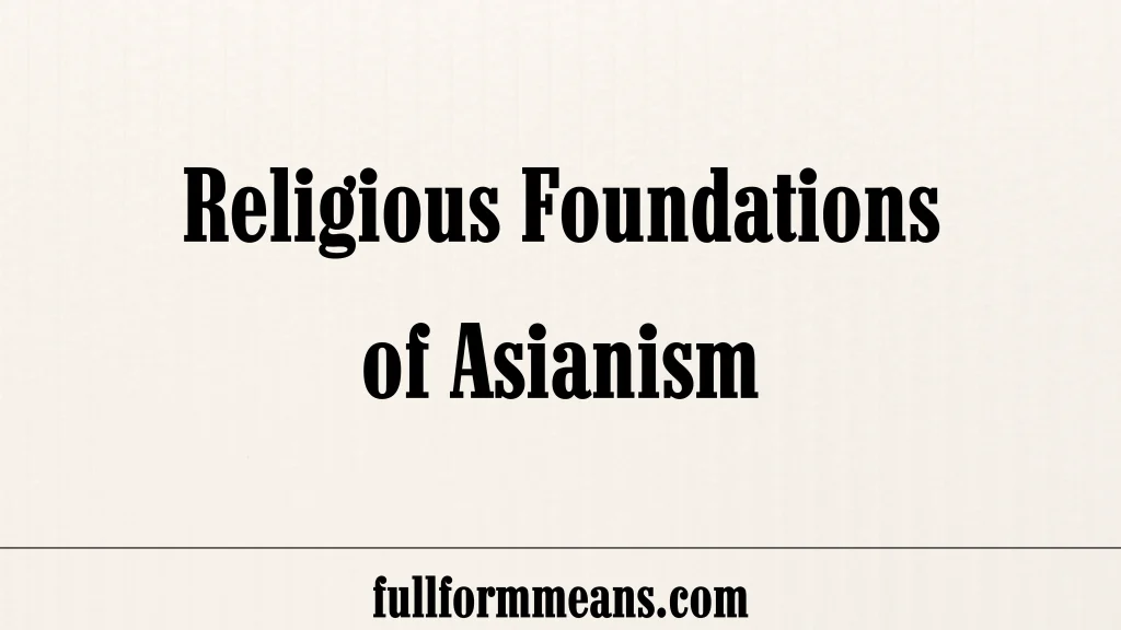 Religious Foundations of Asianism