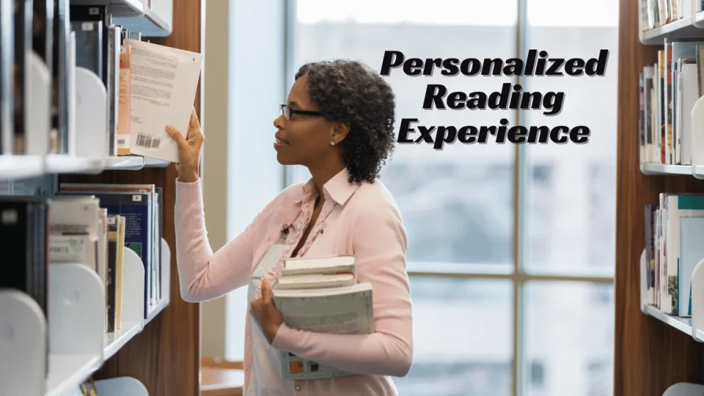Personalized Reading Experience