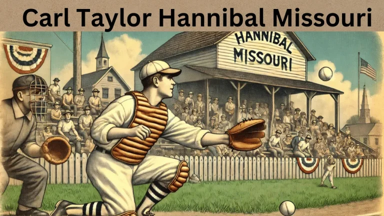 Carl Taylor Hannibal Missouri