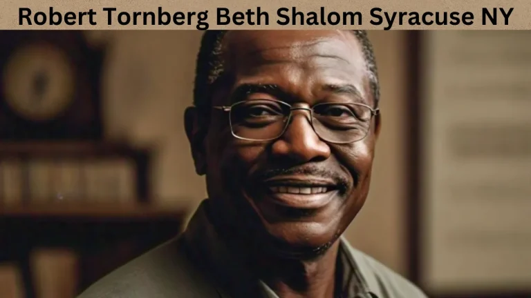 Robert Tornberg Beth Shalom Syracuse NY