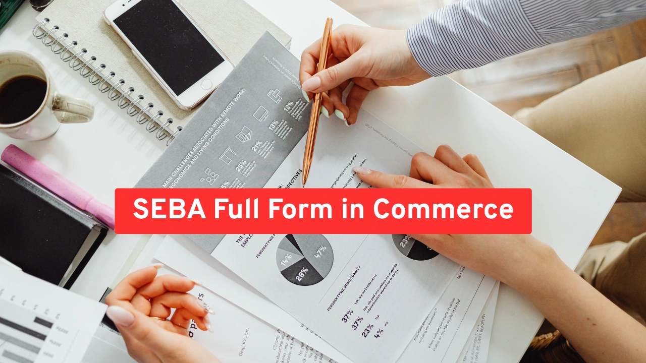 SEBA full form in commerce